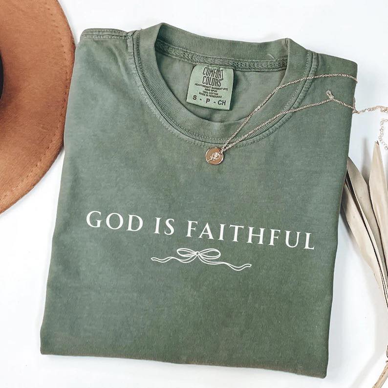 God is Faithful Short Sleeve/Comfort Color/1717