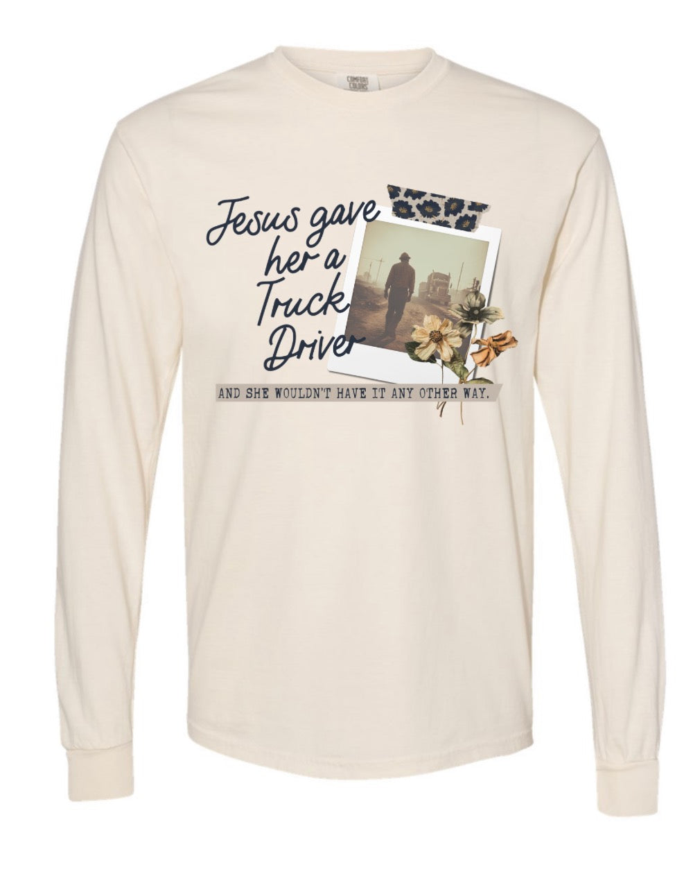 Jesus Gave her a Long Sleeve/Comfort Color/6014