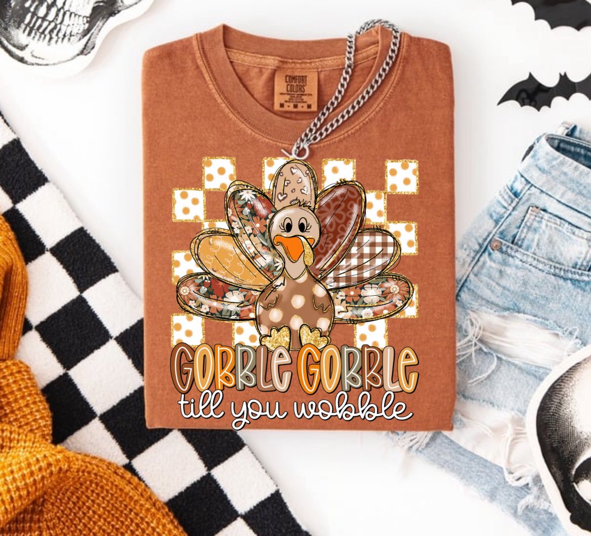 Gobble til you Wobble Short Sleeve/Comfort Color/1717