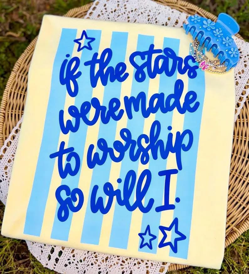 If the Stars were made to Worship Short Sleeve/Comfort Color/1717