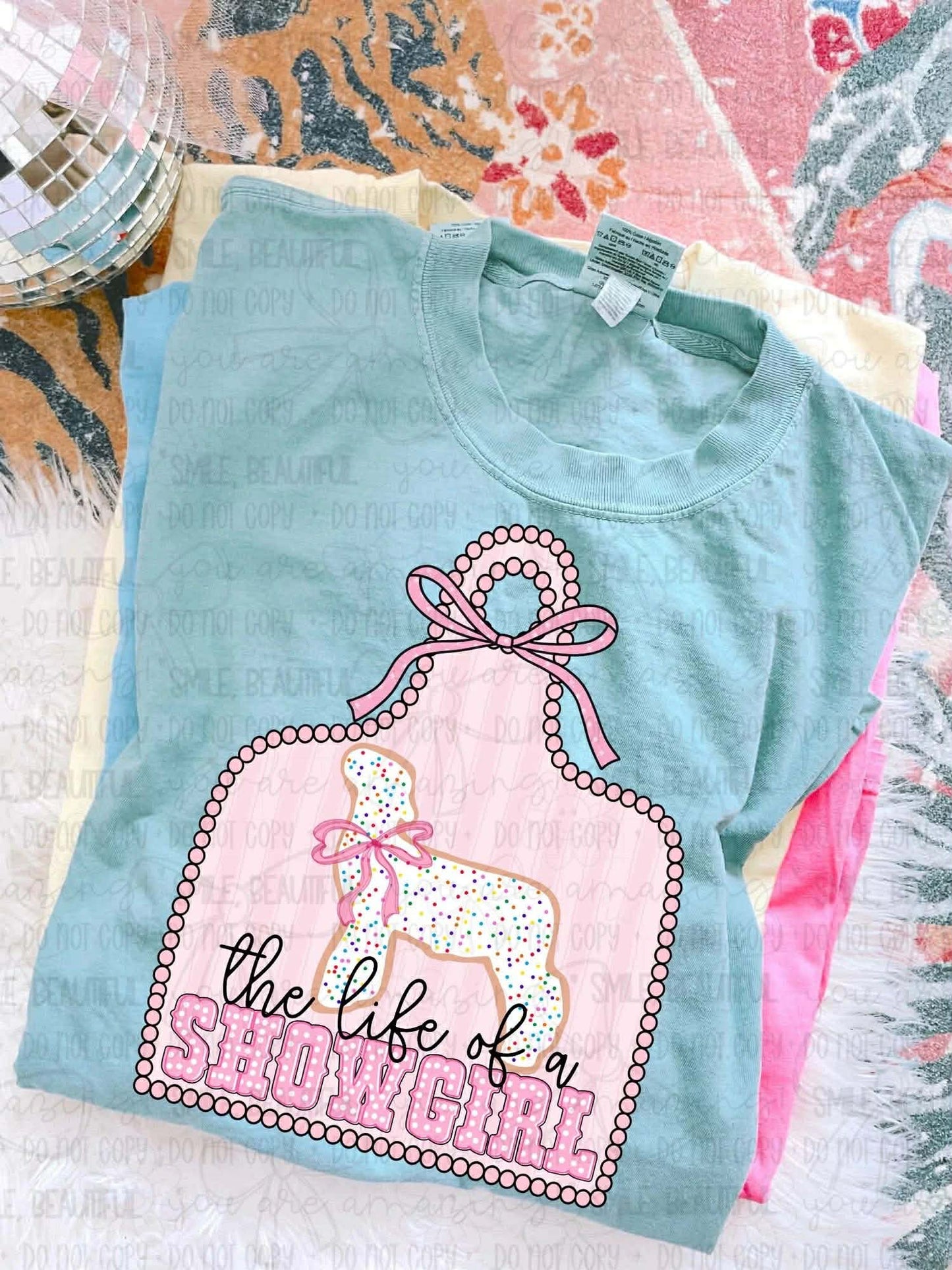 Life of a Show Girl Short Sleeve / Comfort Color/ 1717