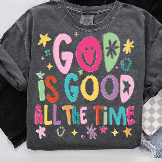God is Good All the Time Short Sleeve/Comfort Color/1717
