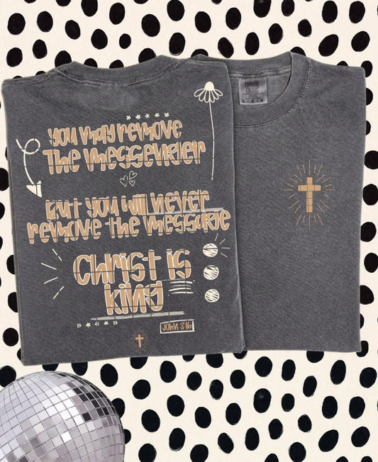 Christ is King Short Sleeve/Comfort Color/1717