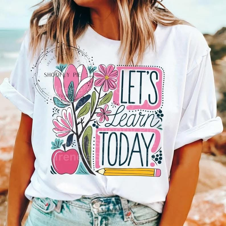 Let’s Learn Today Short Sleeve/Comfort Color/1717