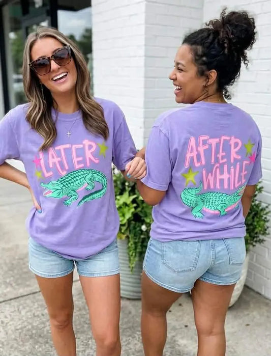 Later Gator After While Short Sleeve/Comfort Color 1717