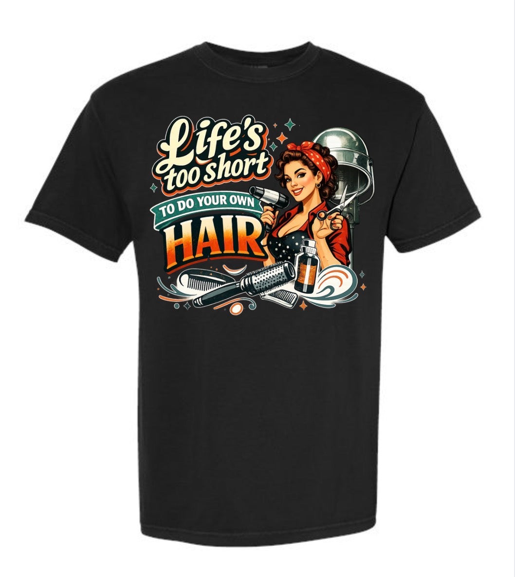 Life Too Short Short Sleeve/Bella/3001