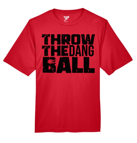 Throw The Dang Ball Short Sleeve/Team 365/TT11